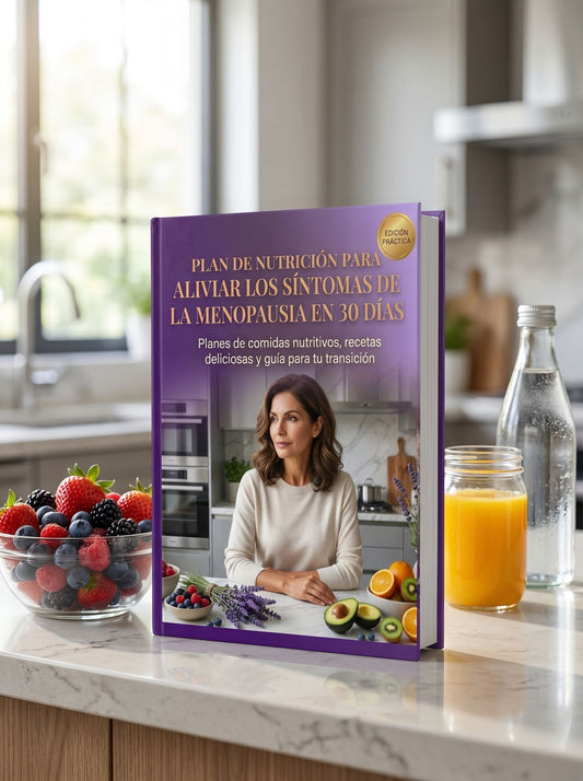 Cómo aliviar los síntomas de la menopausia en 30 días 🍃 – Plan de Nutrición 🥗